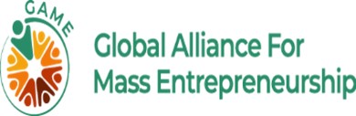 The Global Alliance for Mass Entrepreneurship (GAME)